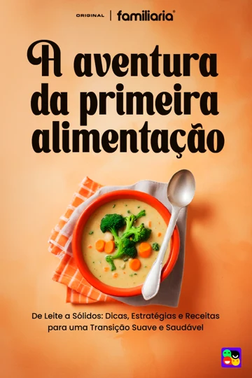 A aventura da primeira alimentação